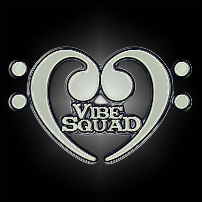 Bass Love VibeSquaD