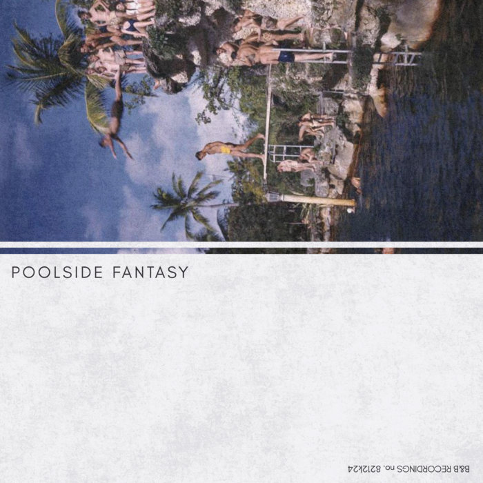 Poolside Fantasy | Noise Hotel