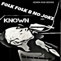 FOLK FOLK B NO JOKE! feat MIKE SIMMONS cover art