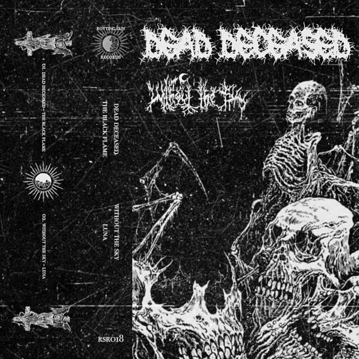 Dead Deceased/Without the Sky Split (Single) Dead Deceased/Without