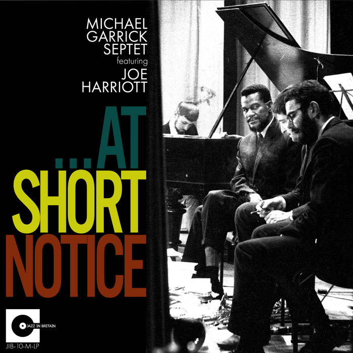 At Short Notice | The Michael Garrick Septet featuring Joe