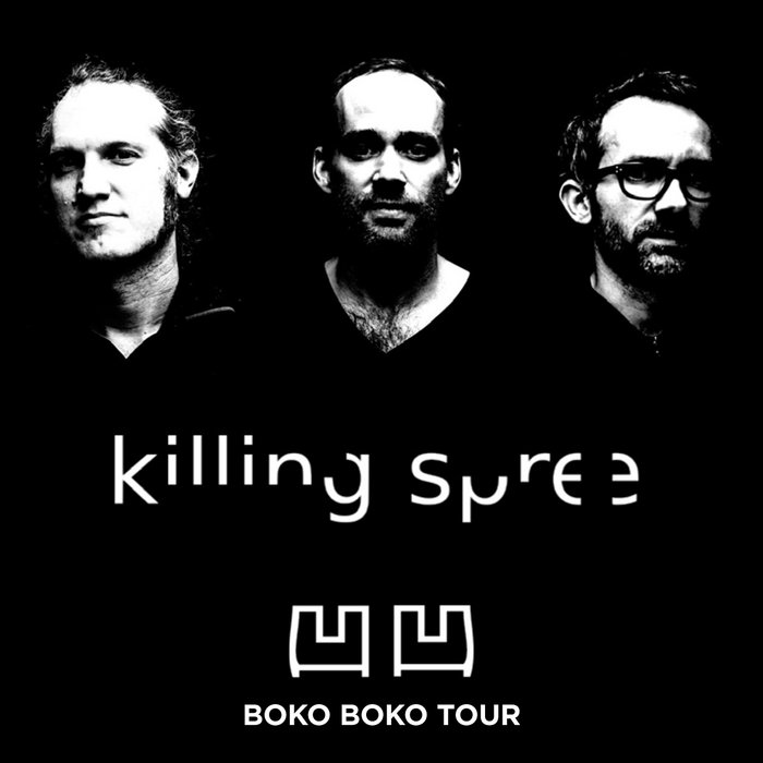 Boko Boko Tour Killing Spree Ayler Records