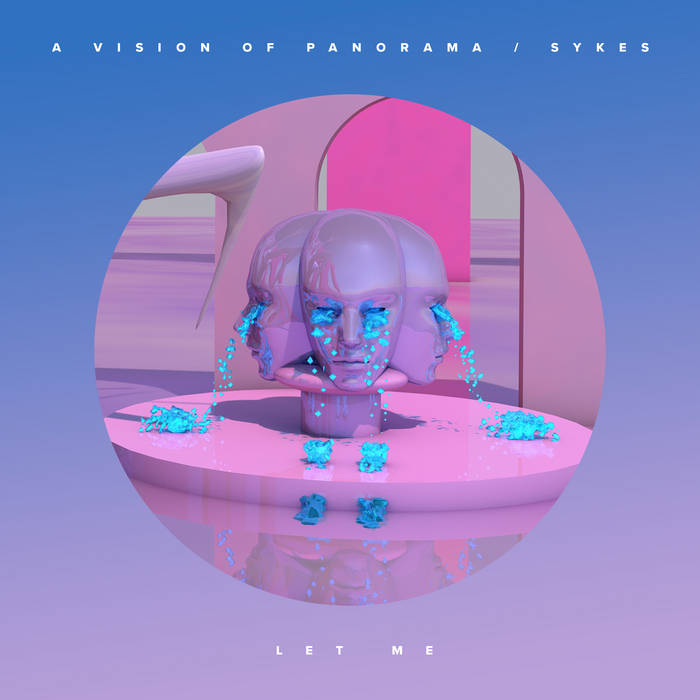 A Vision of Panorama & Sykes / Let Me b/w Move EP A Vision of Panorama & Sykes / Let Me b/w Move EP