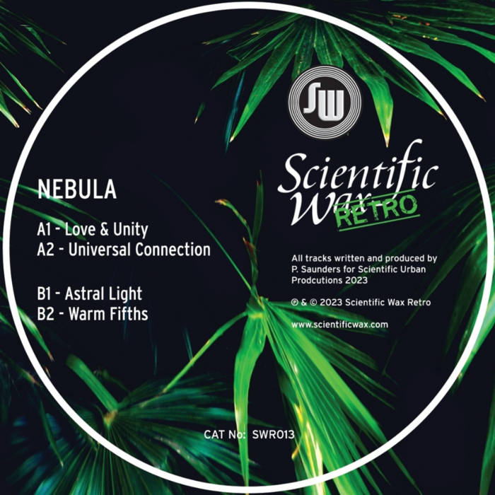 SWR013 Nebula Love Unity E.P Nebula Scientific Wax