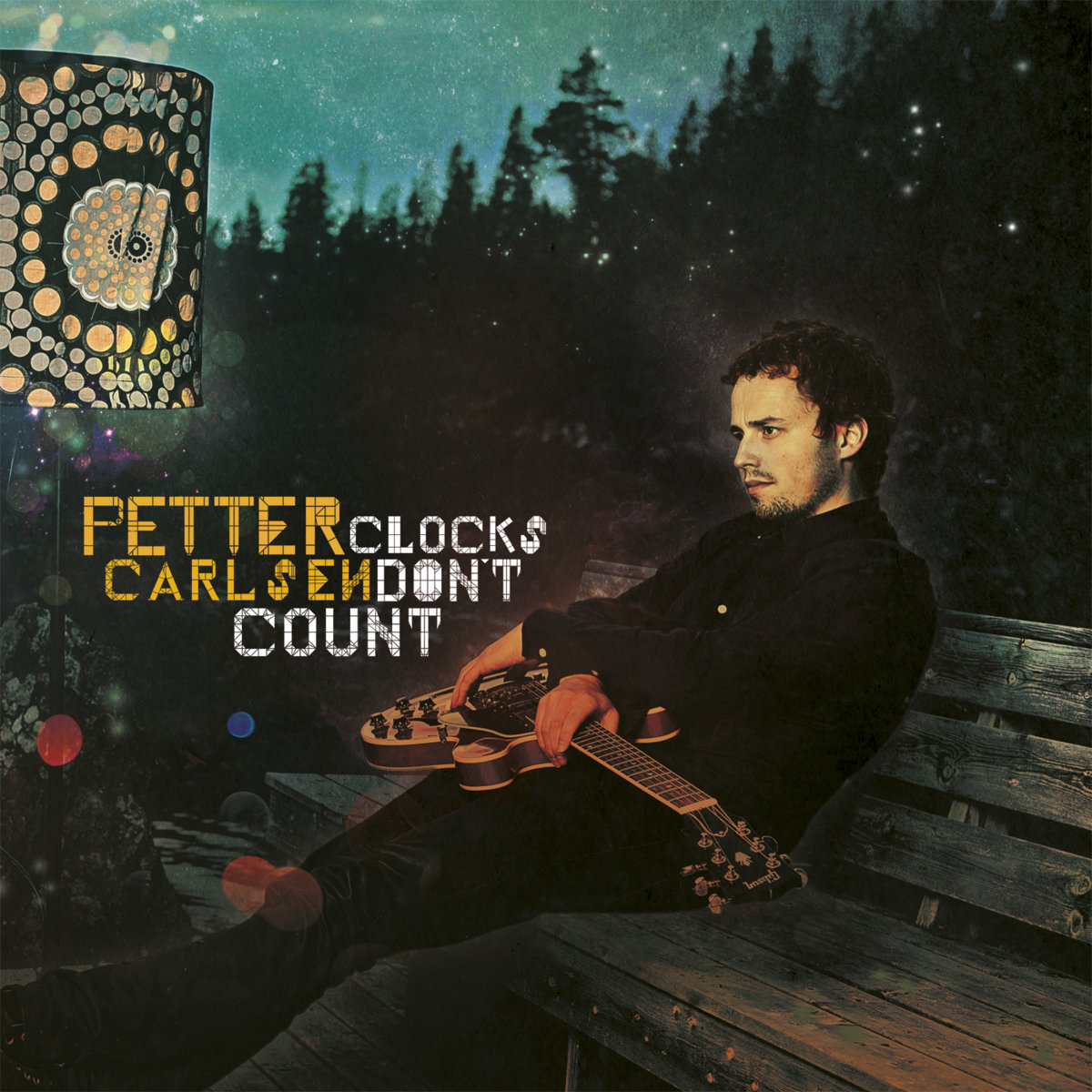 CLOCKS DON'T COUNT (+ 2 live songs) | Petter Carlsen