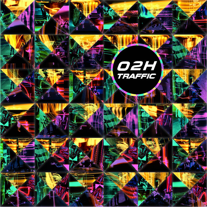 o2h_TRAFFIC EP | O2H_TRAFFIC