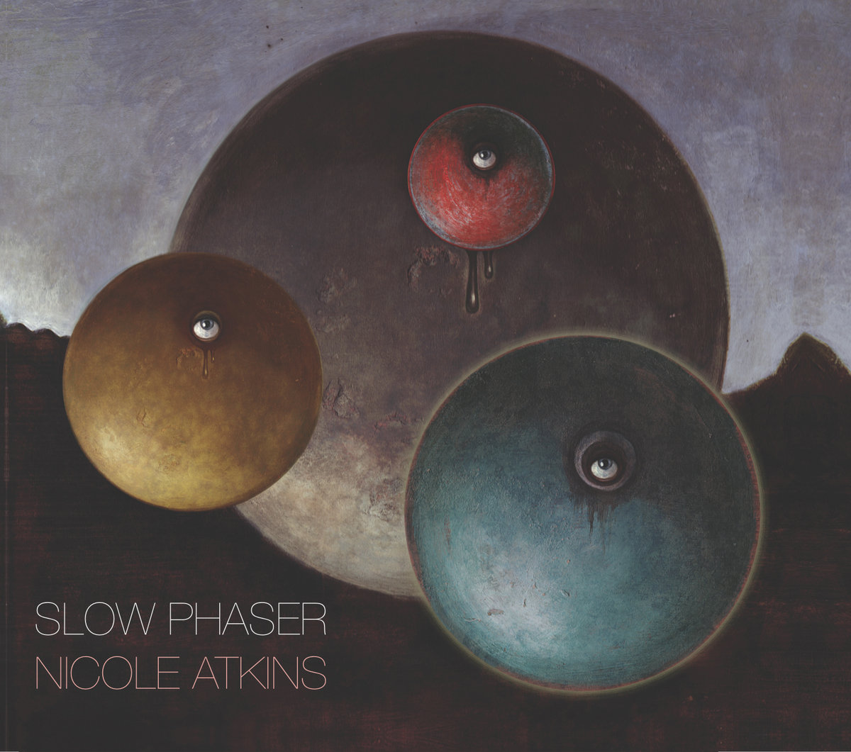 Slow Phaser | Nicole Atkins