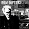 RSD2015 Johnny Dowd - 1953