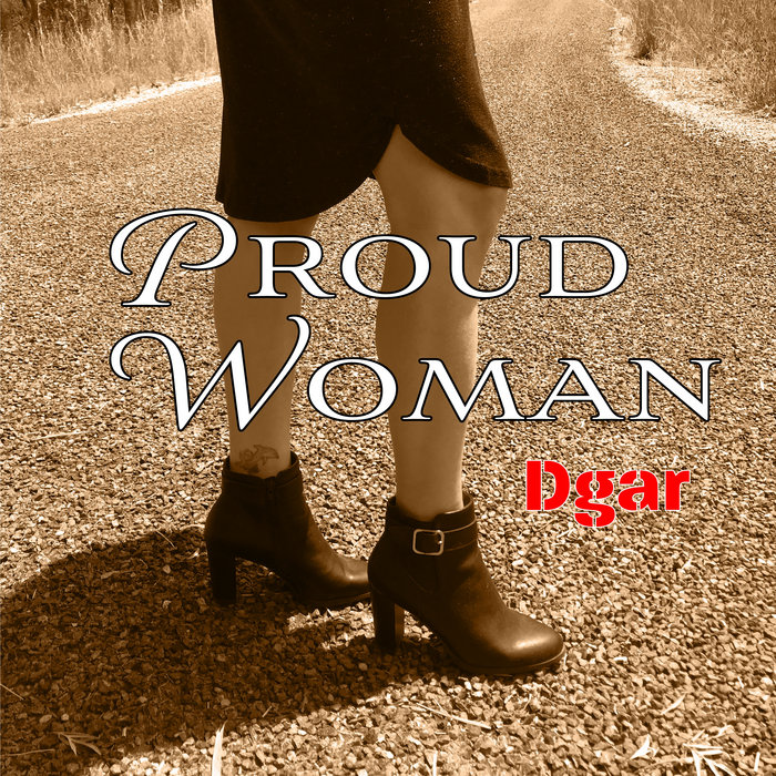 Proud Woman, by Dgar