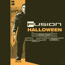 FUSION HALLOWEEN BEAT CYPHER 2019 cover art