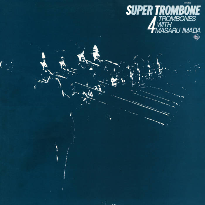 Super Trombone | 4 Trombones with Masaru Imada | SOUND FUJI