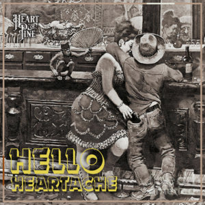 Hello Heartache cover