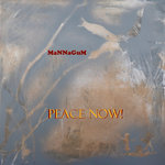 MaNNaGuM - PEACE NOW!