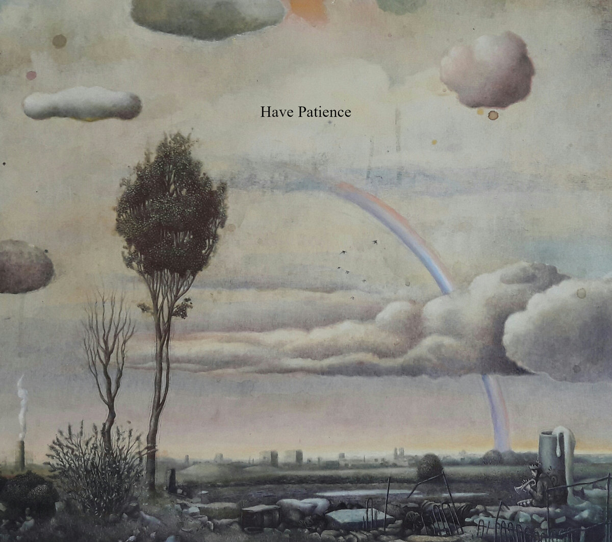 Have Patience/Street of Mirrors cover