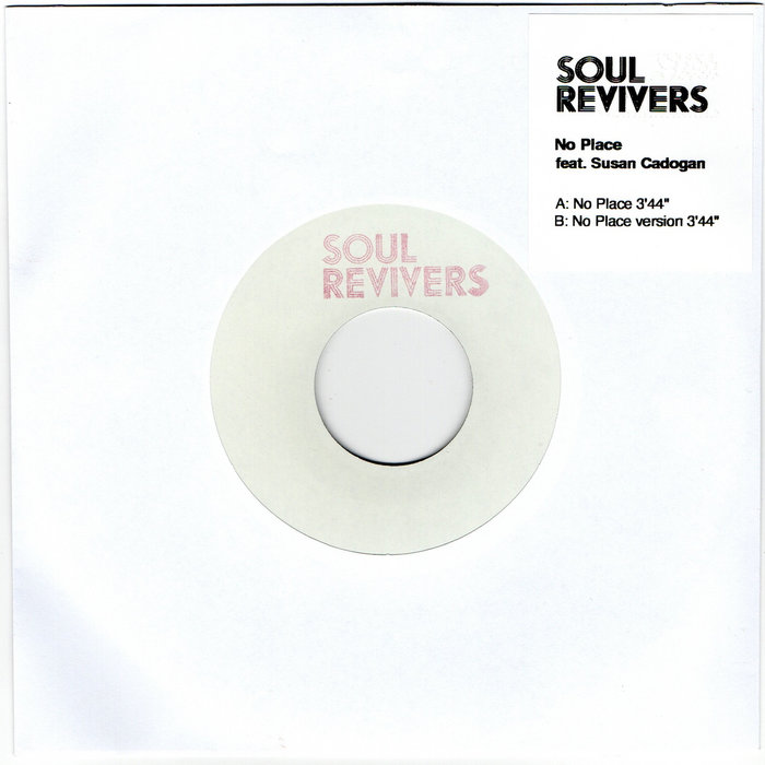 Pochette de No Place (feat. Susan Cadogan) par Soul Revivers