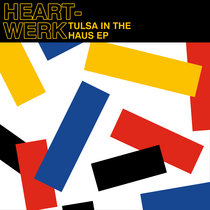 Tulsa In The Haus EP cover art
