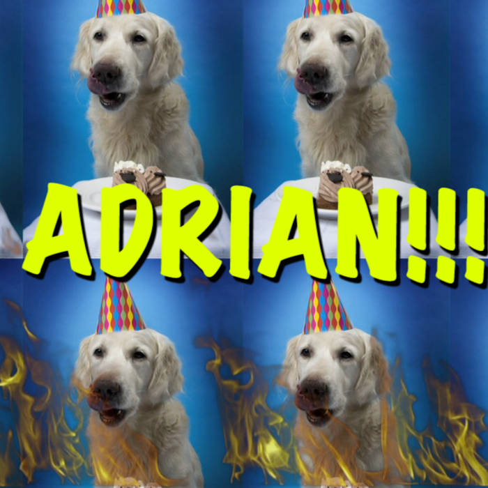 HAPPY BIRTHDAY ADRIAN! | Epic Happy Birthdays