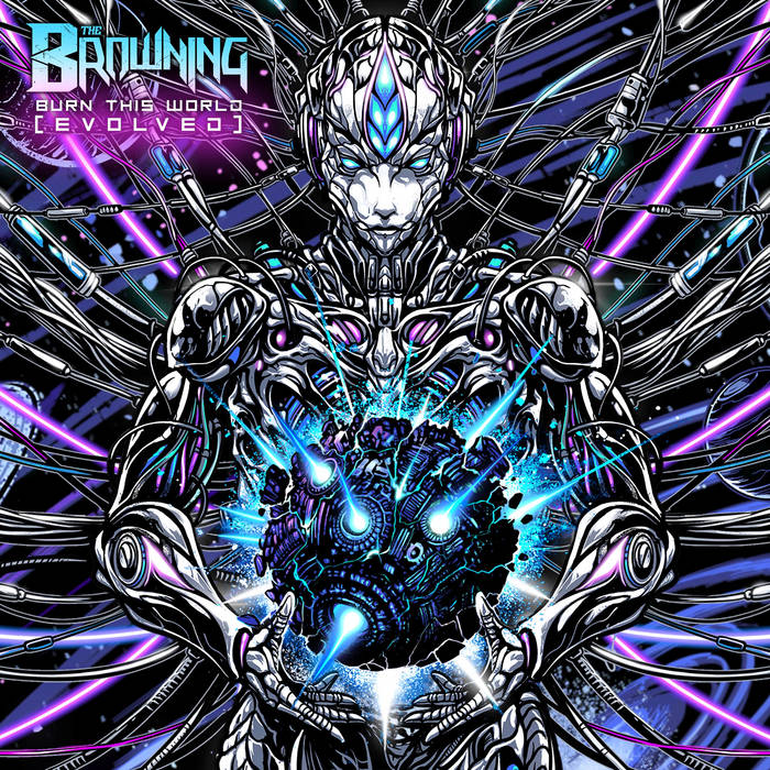 Burn This World [EVOLVED] | The Browning