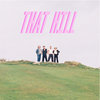 That Hill