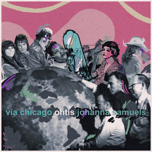 Johanna Samuels — Via ChicagoJohanna Samuels & Ohtis