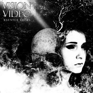 Vision Video — Haunted Hours