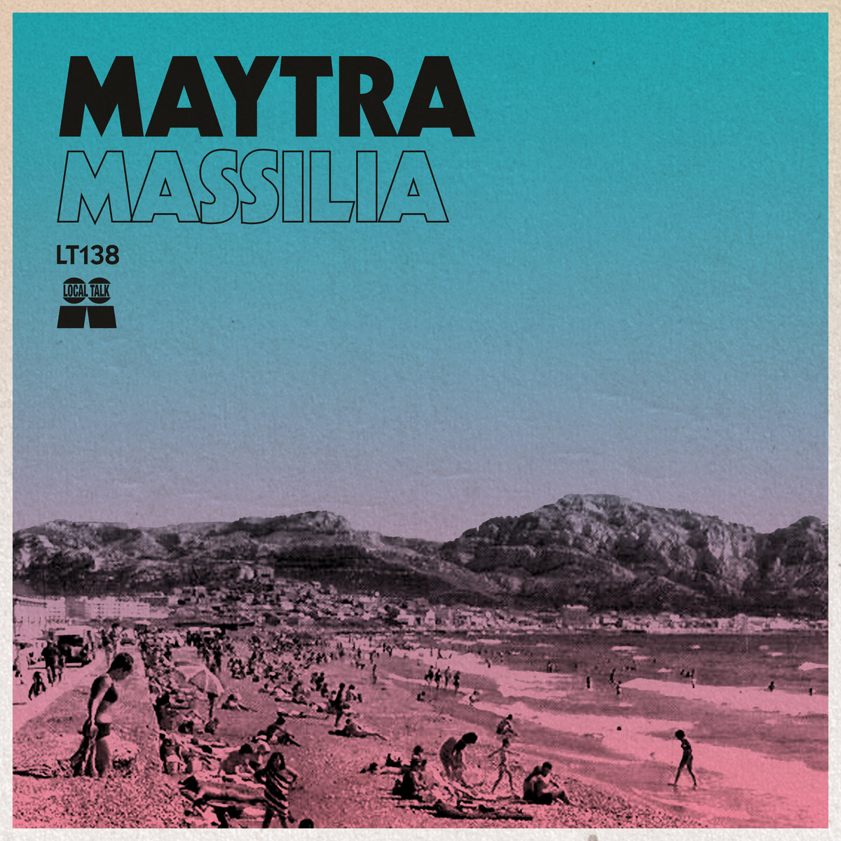 Massilia Maytra Local Talk