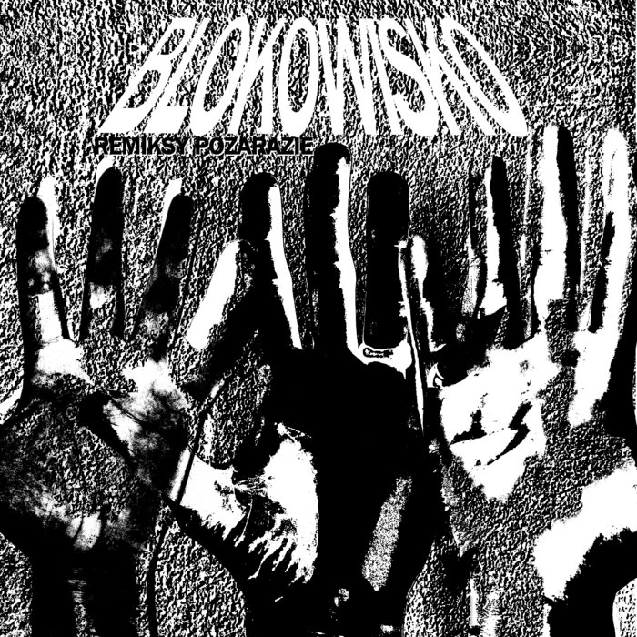 Remiksy Pozarazie | Blokowisko
