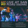 Live At San Pedro Sq.