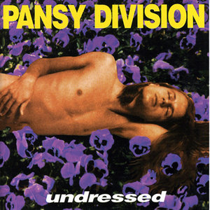Pansy Division — Undressed