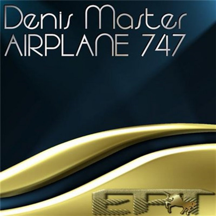 Master Denis Airplane 747 | Denis Master