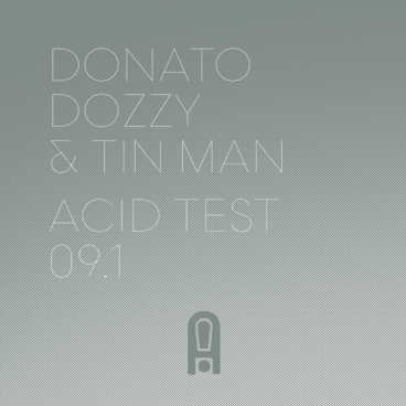 Test 7 | Donato Dozzy & Tin Man | Acid Test