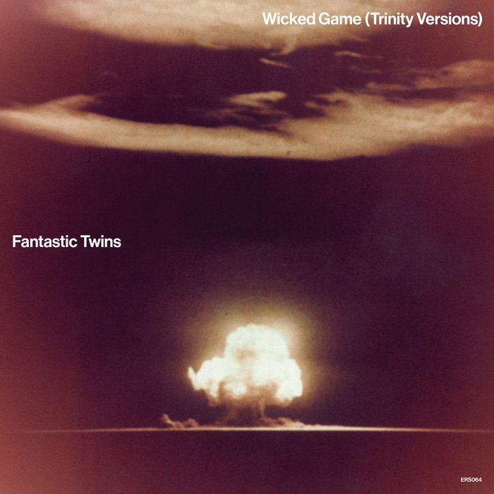 Pochette de Wicked Game (Trinity Versions) par Fantastic Twins