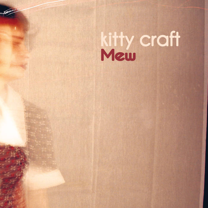 Mew (1996 2004) Kitty Craft