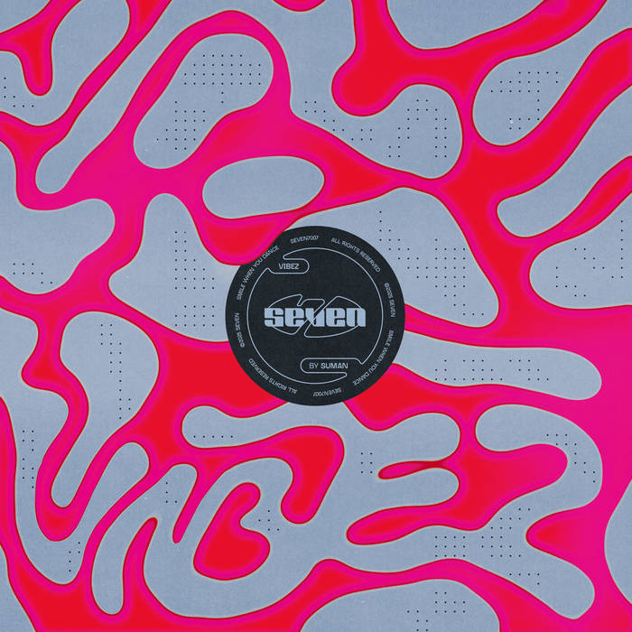 Vibez | SEVEN7007 | Suman | SEVEN