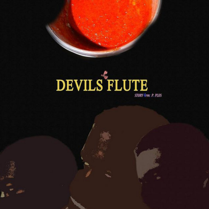 DEVILS FLUTE P. Plus