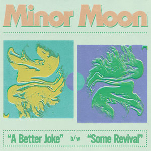 A Better Joke b/w Some Revival cover