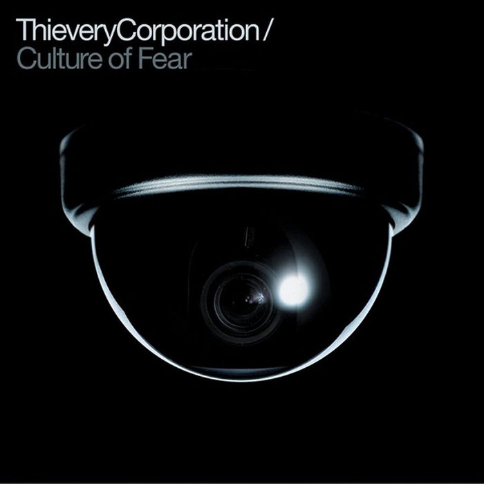 Thievery Corporation – Culture Of Fear Culture of Fear | Thievery Corporation