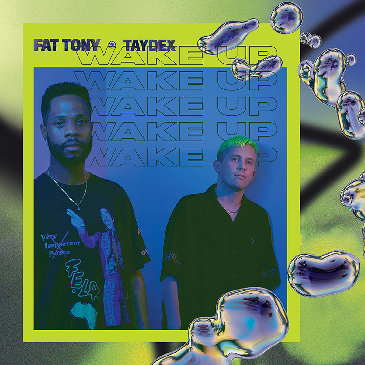 Wake Up Fat Tony And Taydex Fat Tony Wake Up Fat Tony And Taydex Fat Tony