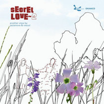 Secret Love 2 – compiled by Jazzanova & Resoul cover art