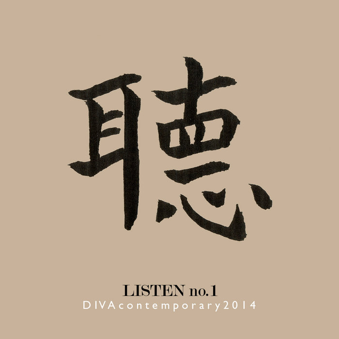 LISTEN no.1 | various artists | DIVAcontemporary