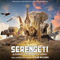 Serengeti: A Journey to the Heart of Africa cover art