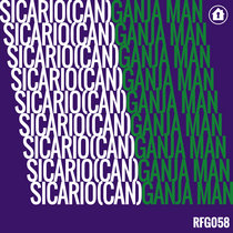 Sicario (CAN) - Ganja Man EP cover art