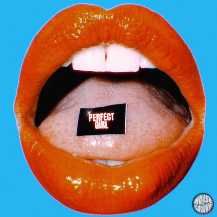 Perfect Girl | ZAV, Rioleval | House Of Groove