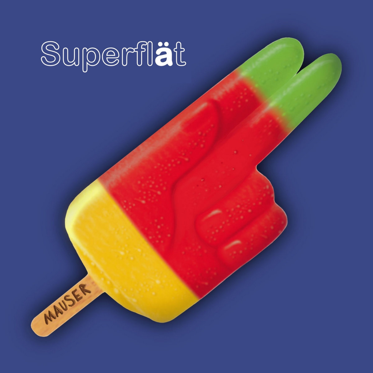 Mauser | Superflät