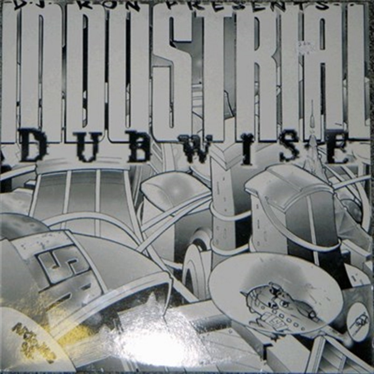 Industrial Dubwise | DJ Ron