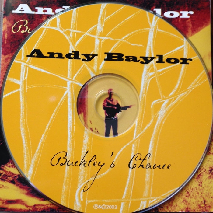 Buckleys Chance andy baylor Andy Baylor