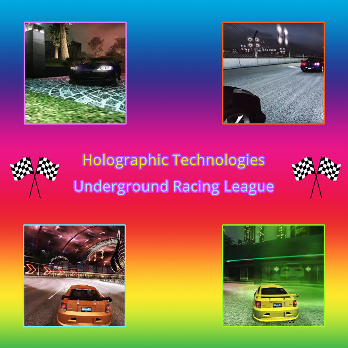 Underground Game Races Underground Racing League | Holographic Technologies | Occasionally Tapes