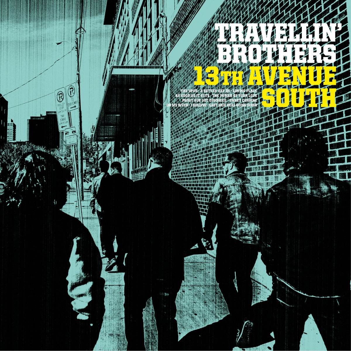 13TH Avenue South | TRAVELLIN' BROTHERS