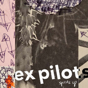 Ex Pilots — Spirits Up (single)