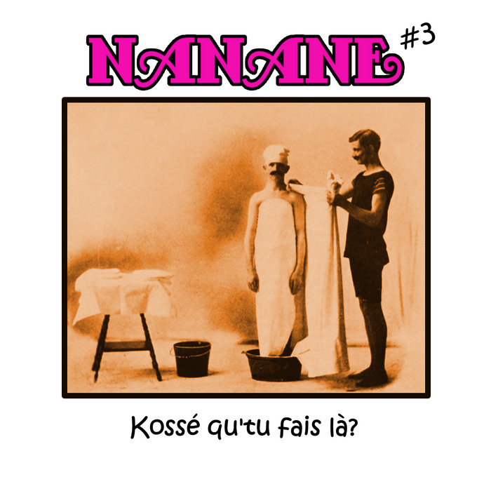 Kossé qu'tu fais là? NANANE HENRIET